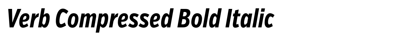 Verb Compressed Bold Italic